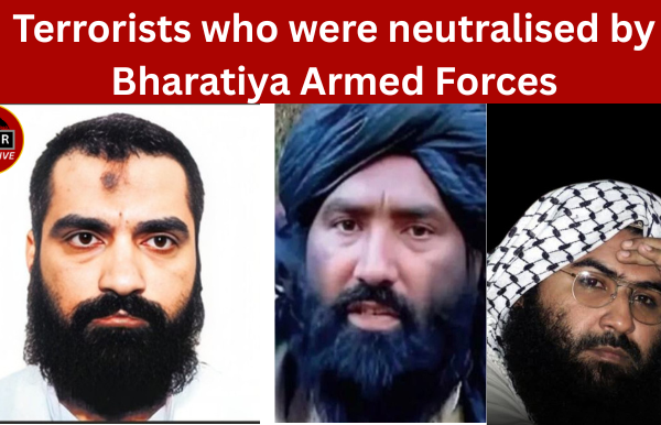 Terrorists who were neutralised by Bharatiya Armed Forces Terrorists who were neutralised by Bharatiya Armed Forces